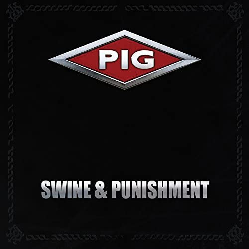 Pig / Swine & Punishment - CD