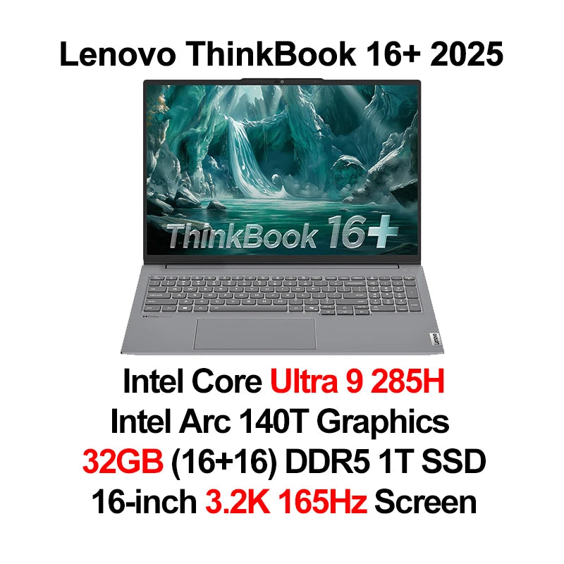 Lenovo laptop ThinkBook 16+ 2025 laptop U5 225H/U7 255H/U9 285H 32G+1TB SSD 16'' 3.2K 165Hz