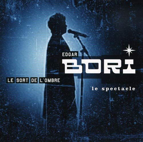 Bori, Edgar / Le Sort De L'Ombre - CD (Used)