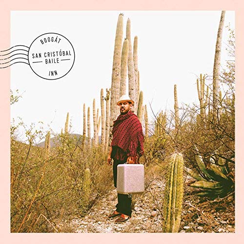 Boogat / San Cristobal Inn - CD