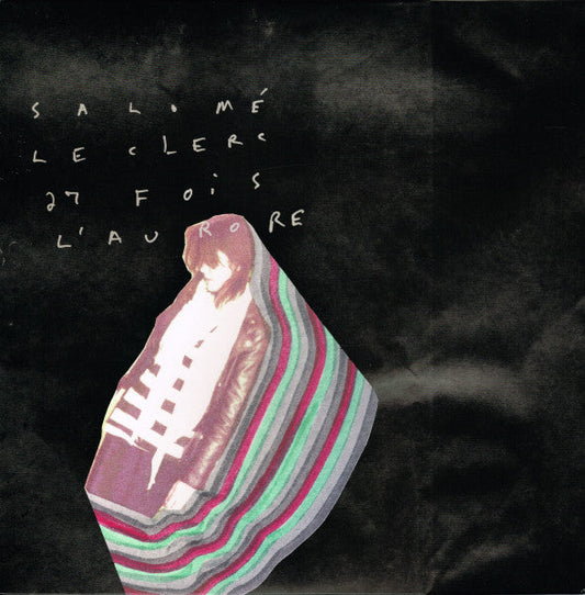 Salomé Leclerc / 27 Fois L'Aurore - LP