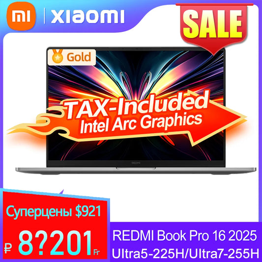 【World Premiere】REDMI Book Pro 16 2025 Ultra5-225H/Ultra7-255H 32GB+1TB 2.5K/3.1K 120Hz/165Hz  Grey