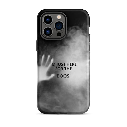 Tough Case for iPhone® For the Boos!