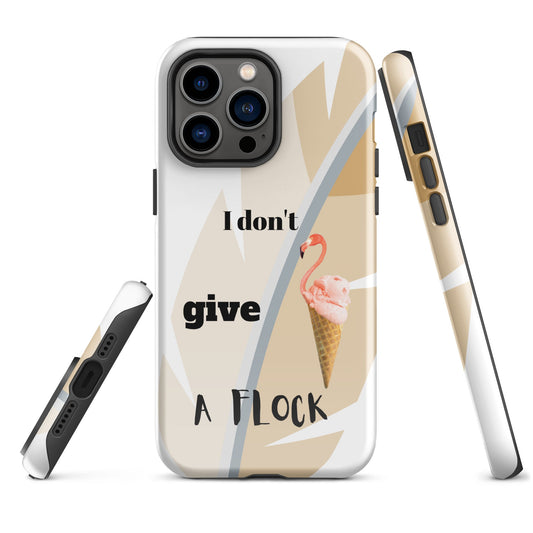 Tough Case for iPhone®  - I Don't Give A Flock - White