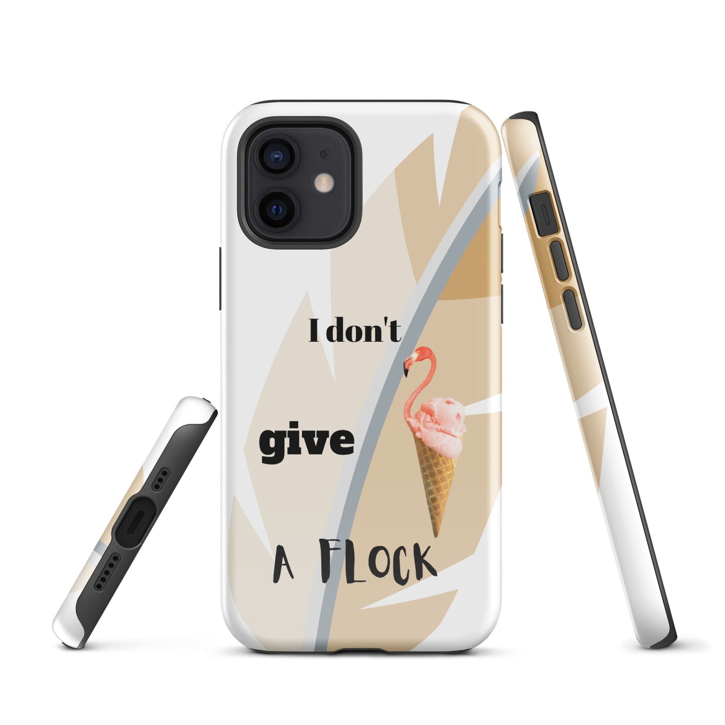 Tough Case for iPhone®  - I Don't Give A Flock - White