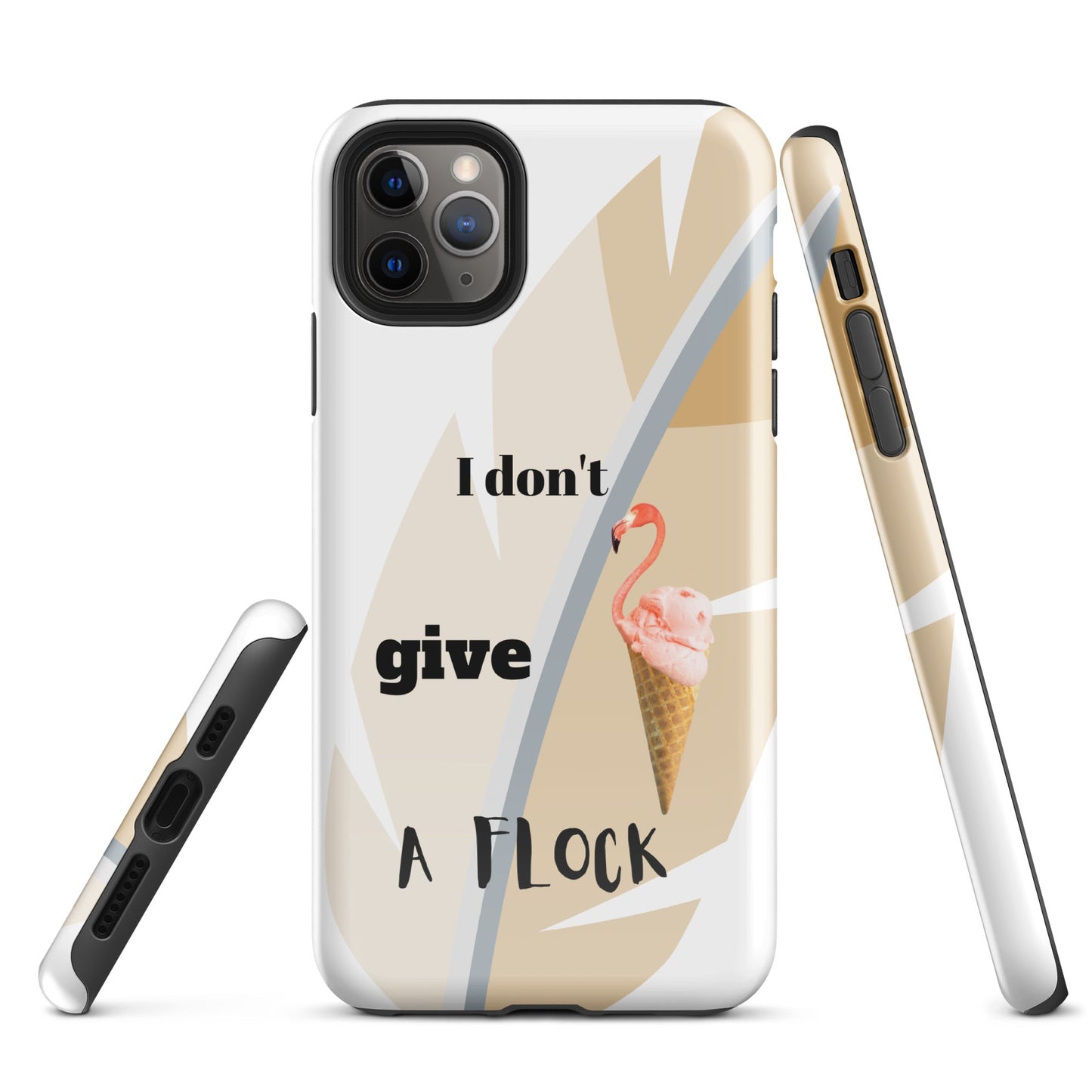 Tough Case for iPhone®  - I Don't Give A Flock - White