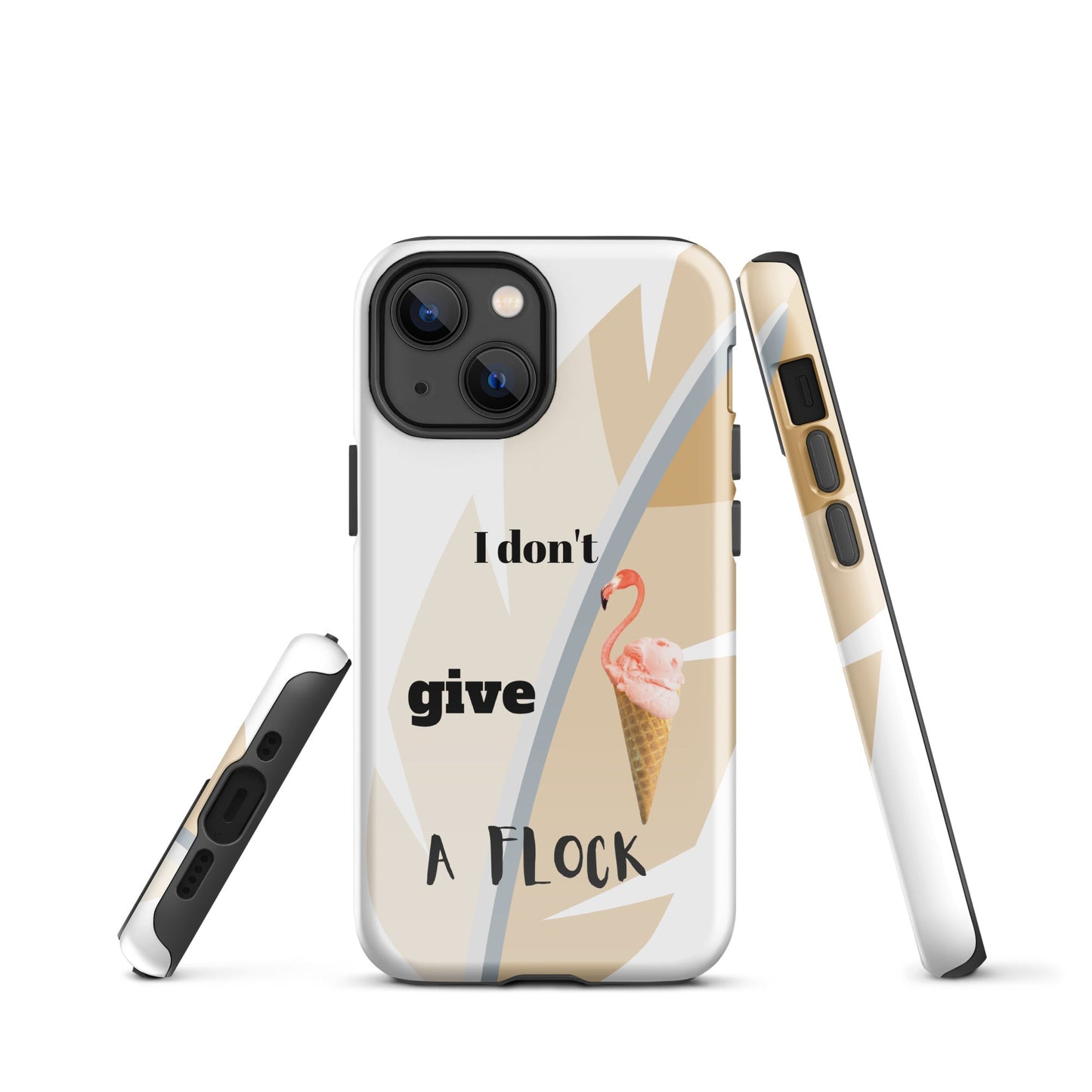 Tough Case for iPhone®  - I Don't Give A Flock - White