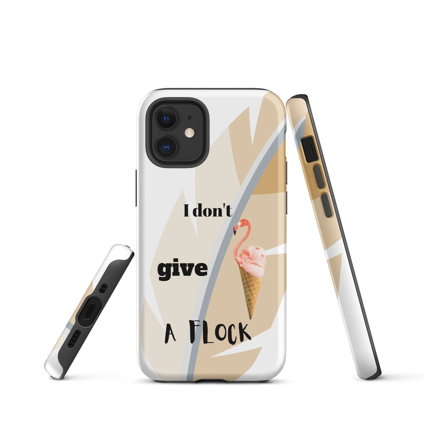 Tough Case for iPhone®  - I Don't Give A Flock - White